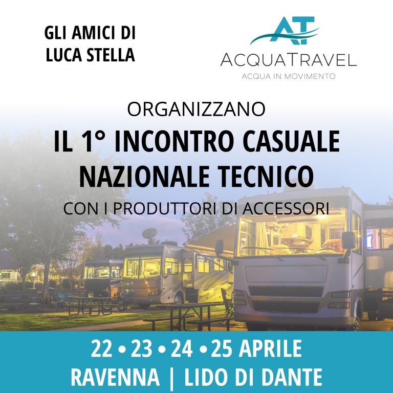 Incontro Casuale Nazionale Tecnico: quattro giorni per scoprire mete, accessori e ricambi per il camper e il caravan